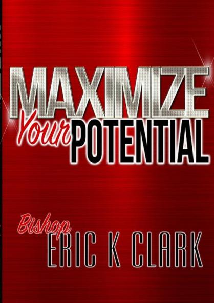 Maximize Your Potential
