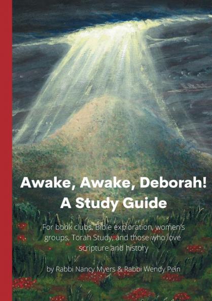 Awake Awake Deborah! A Study Guide