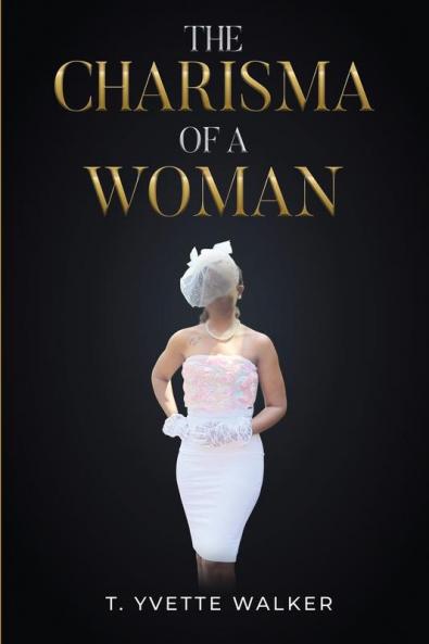 The Charisma Of A Woman