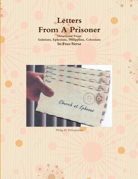Letters From A Prisoner