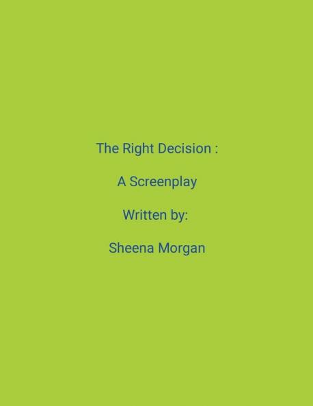 The Right Decision