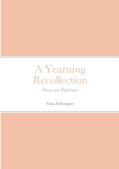 A Yearning Recollection