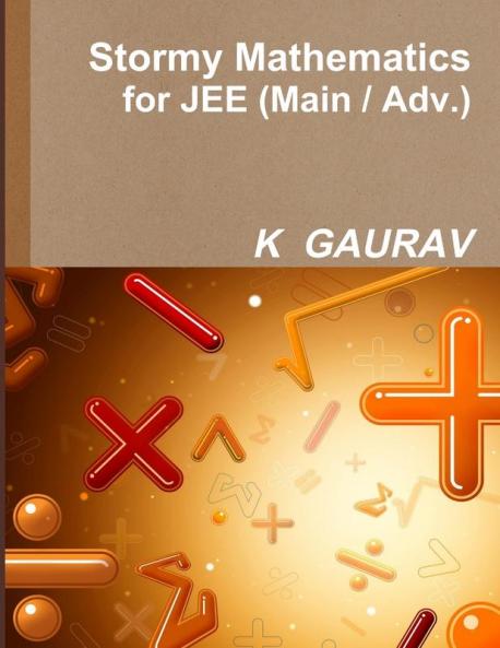 Stormy Mathematics for JEE (Main/Adv.)
