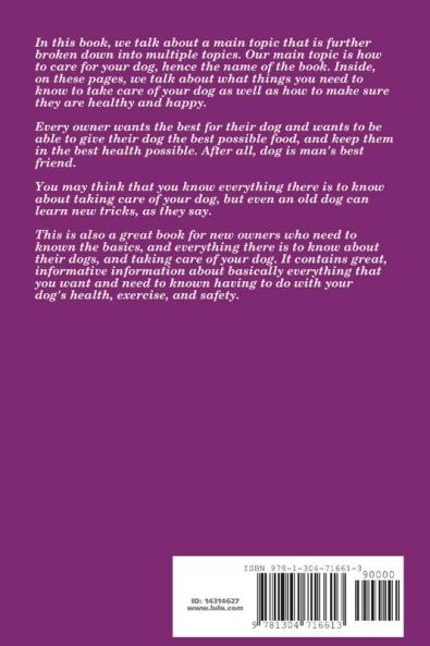 How to Raise a Healthy and Happy Dog