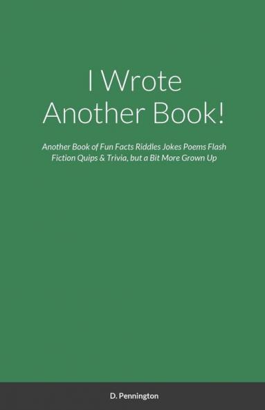 I Wrote Another Book!