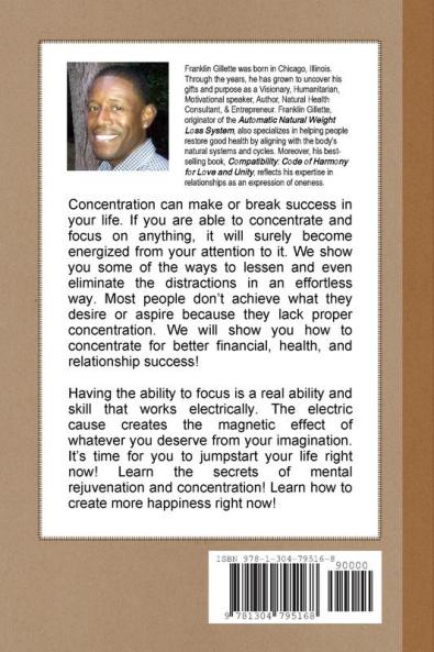The Secrets of Concentration and Mental Rejuvenation