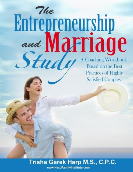 The Entrepreneurship and Marriage Study