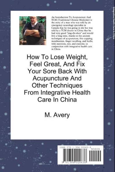 An Intro to Acupuncture And TCM (Traditional Chinese Medicine)