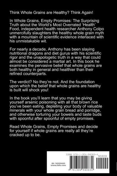 Whole Grains Empty Promises