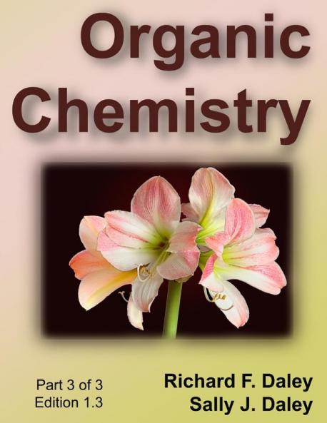Organic Chemistry Part 3 of 3