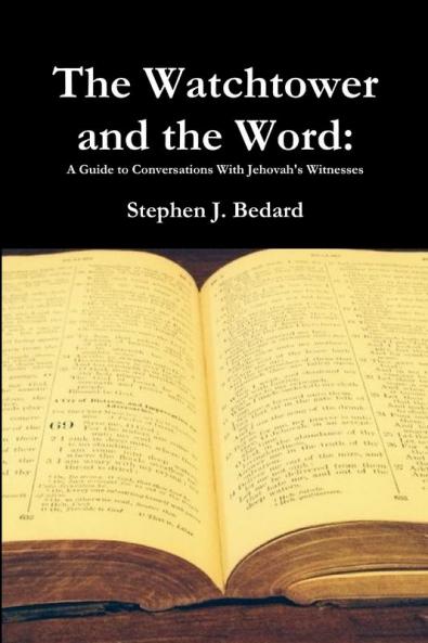 The Watchtower and the Word