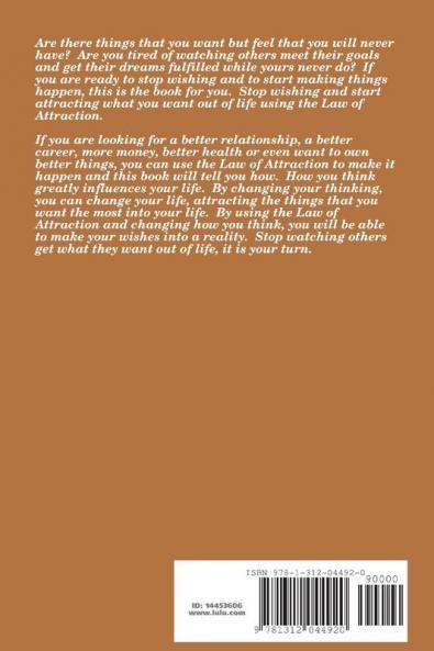 How to Attract and Get What You Really Want