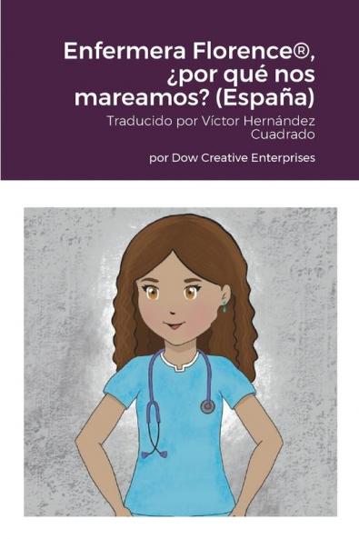 Enfermera Florence® ¿por qué nos mareamos? (España)