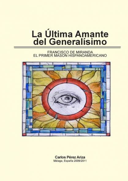 La Última Amante del Generalísimo