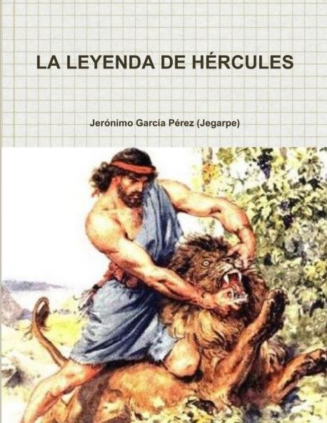 LA LEYENDA DE HÉRCULES