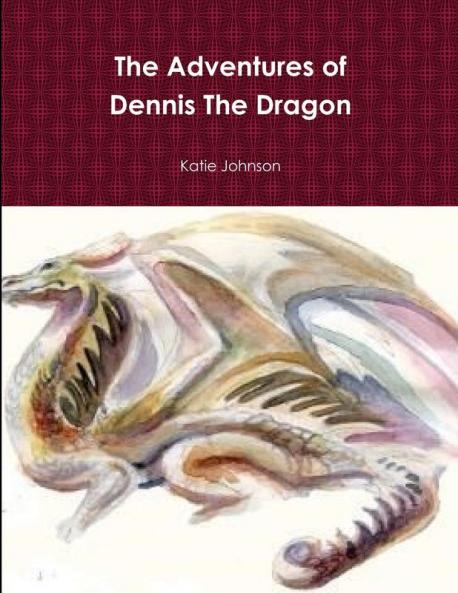 The Adventures of Dennis The Dragon