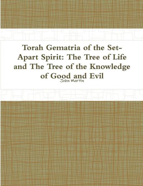 Torah Gematria of the Set-Apart Spirit