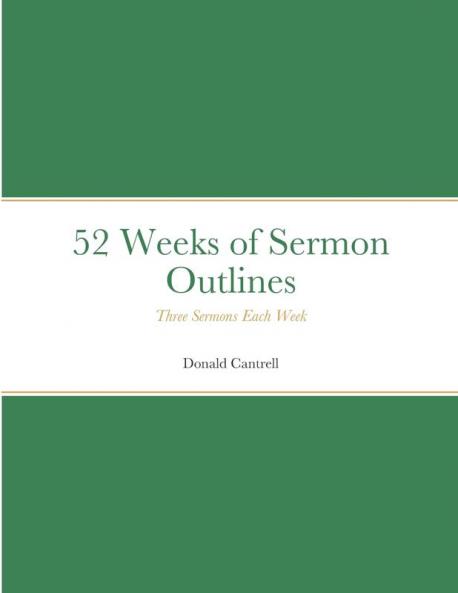 52 Weeks of Sermon Outlines