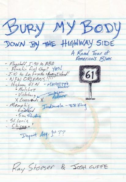 Bury My Body Down By the Highway Side
