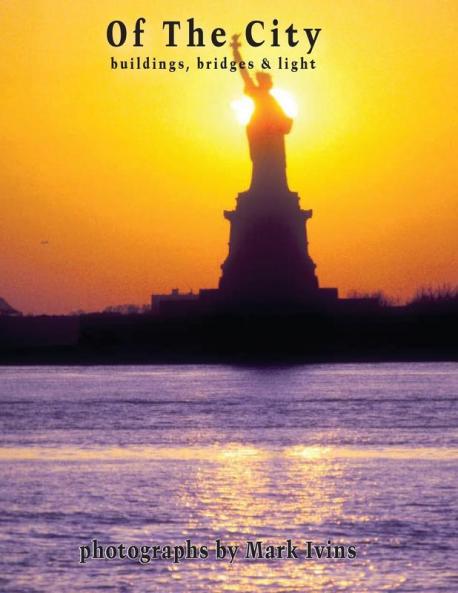 Of The City - Bridges Buildings & Light