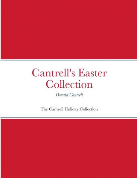 Cantrell's Easter Collection