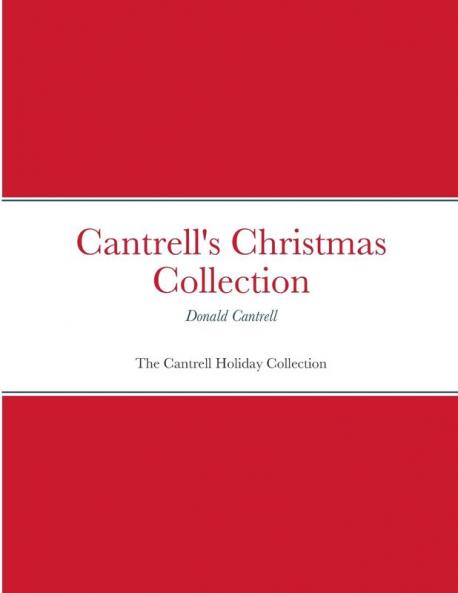Cantrell's Christmas Collection