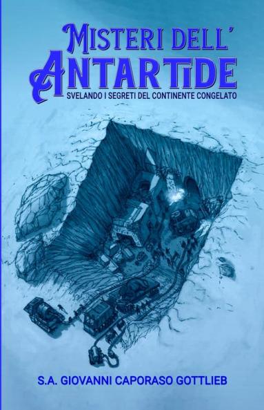 Misteri dell'Antartide