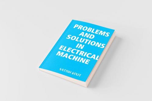 PROBLEMS AND SOLUTIONS IN ELECTRICAL MACHINE