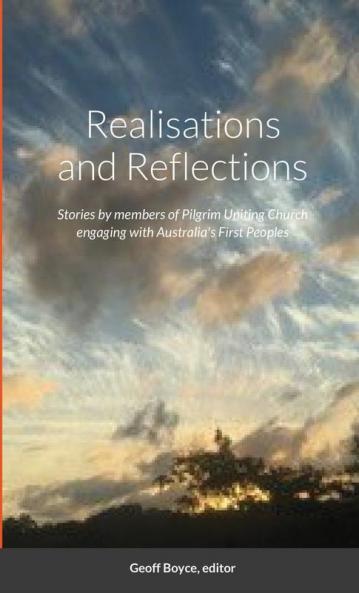 Realisations and Reflections