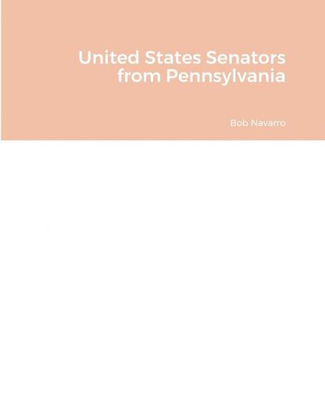 United States Senators from Pennsylvania