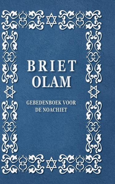 BRIET OLAM GEBEDENBOEK VOOR DE NOACHIET