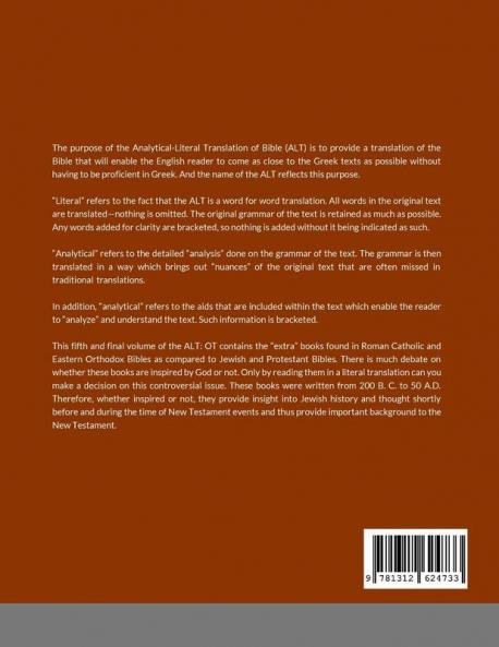 Analytical-Literal Translation of the Old Testament (Septuagint) - Volume Five - The Apocryphal/ Deuterocanonical Books
