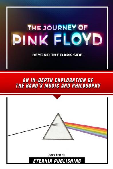 The Journey Of Pink Floyd - Beyond The Dark Side