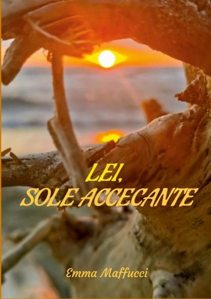 Lei Sole accecante