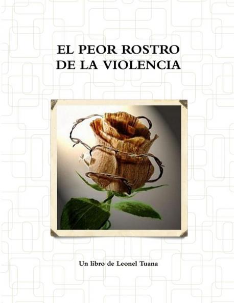 EL PEOR ROSTRO DE LA VIOLENCIA