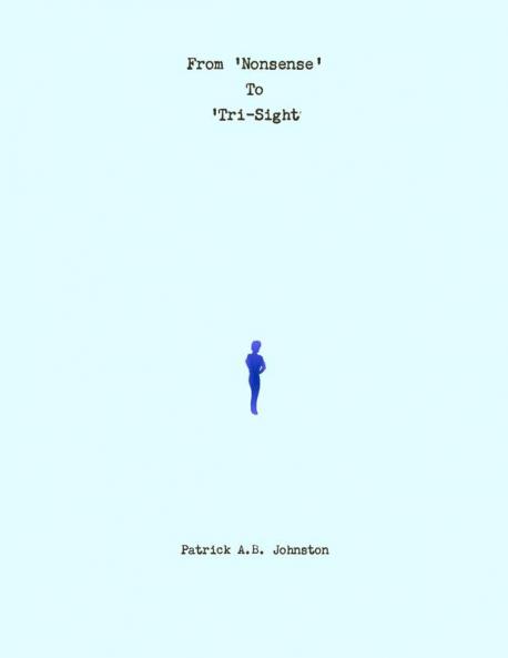 From 'Nonsense' To 'Tri-Sight'