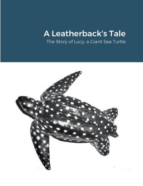 A Leatherback's Tale