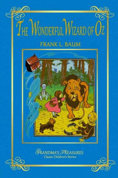 The Wonderful Wizard of Oz