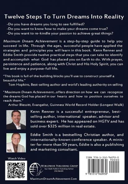 Maximum Dream Achievement: How You Can Live and Enjoy a Purpose-Full Life