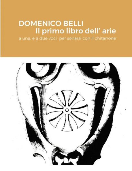 DOMENICO BELLI Il primo libro dell'arie