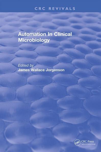 Automation In Clinical Microbiology