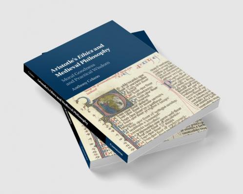 Aristotle's Ethics and Medieval Philosophy