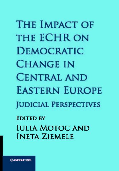The Impact of the ECHR on Democratic Change in Central and Eastern Europe