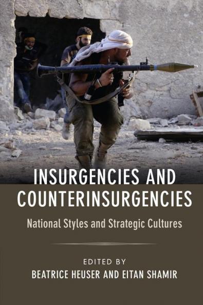 Insurgencies and Counterinsurgencies