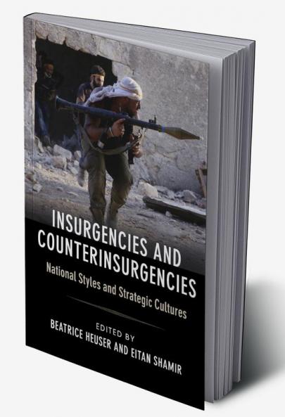 Insurgencies and Counterinsurgencies