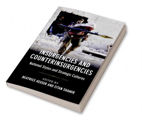 Insurgencies and Counterinsurgencies