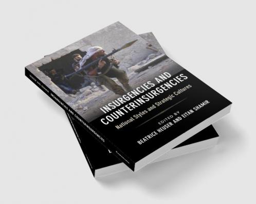 Insurgencies and Counterinsurgencies