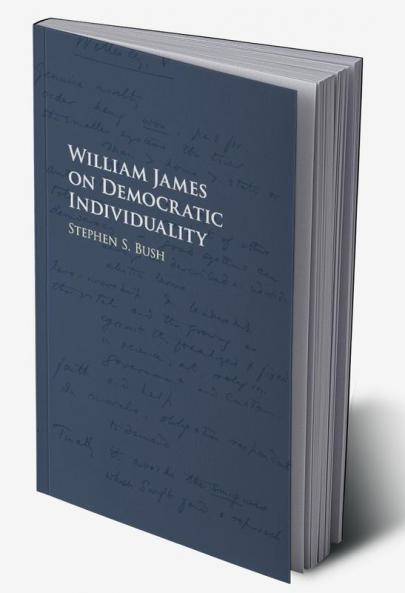 William James on Democratic Individuality