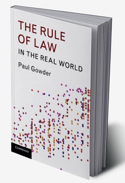 The Rule of Law in the Real World