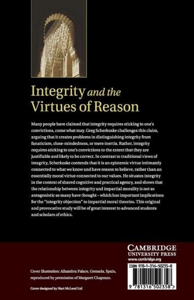 Integrity and the Virtues of Reason